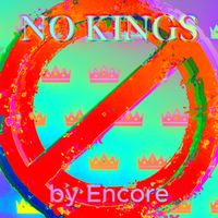 Encore - No Kings
