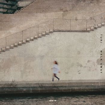 Turi - Walk Away