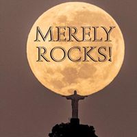 Merely - Rocks! (Explicit)