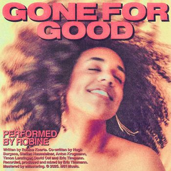 Robine - Gone For Good (Explicit)