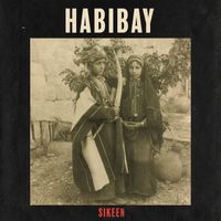 Sikeen - Habibay