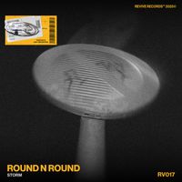 STORM - Round N Round