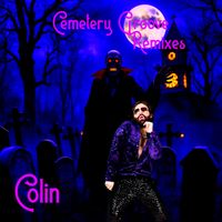 Colin - Cemetery Groove (Remixes)