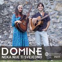 Domine - Neka Nije Ti Svejedno