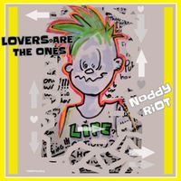 nODDy riOt - LOVERS ARE THE ONES