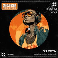 DJ Rain - Missing You