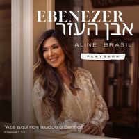 Aline Brasil - Ebenezer (Playback)