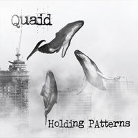 Quaid - Holding Patterns (Explicit)