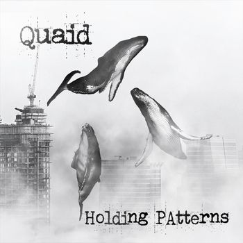 Quaid - Holding Patterns (Explicit)
