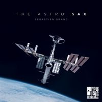 Sebastien Grand - The Astro Sax