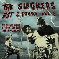 The Slackers - Lost and Found Vol. 2