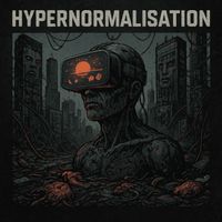 JuanPe K - Hypernormalisation