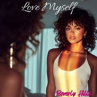 Beverly Hills - Love Myself
