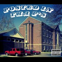 BBE - Posted In Tha P's (Explicit)