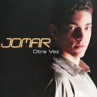 Jomar - Otra Vez