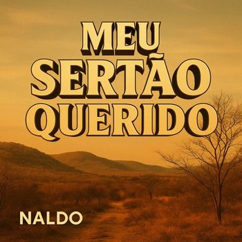 NALDO - Meu Sertão Querido