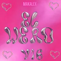 MAKALEX - EL WERO V16 (Explicit)