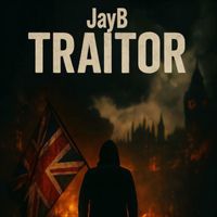 JayB - Traitor