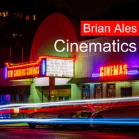 Brian Ales - Cinematics
