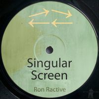 Ron Ractive - Singular Screen