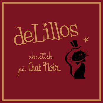 deLillos - Akustisk på Chat Noir
