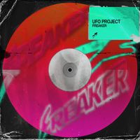 UFO Project - Freaker