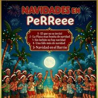 Hector Bernier - Navidades En Perreee (Explicit)