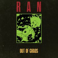Ran - Out Of Chaos (Explicit)