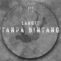 Zee - Langit Tanpa Bintang