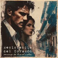lionel Cohen - Resistencia del Corazón