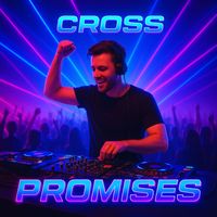 CROSS - Promises