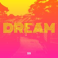 Dxn - Dream