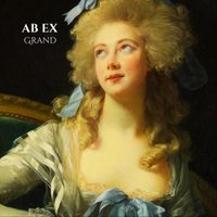 Ab Ex - Grand