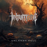 Inhumane - Unleash Hell (Explicit)