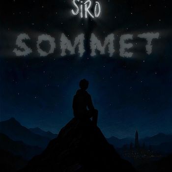 Siro - Sommet (Explicit)