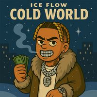 Ice Flow - Cold World