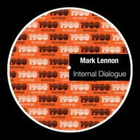 Mark Lennon - Internal Dialogue