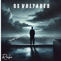 Rocha - Se Voltares