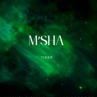 Tiger - M'Sha