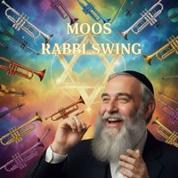 MOOS - Rabbi Swing