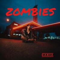 CARIA - Zombies