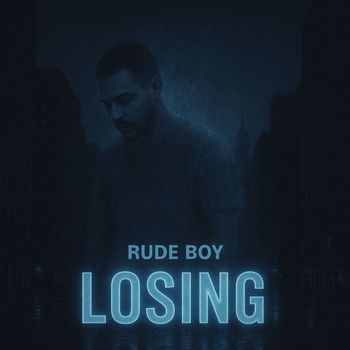 Rude Boy - Losing