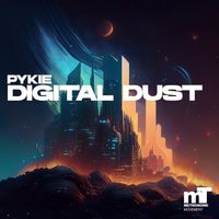 Pykie - Digital Dust