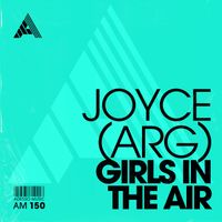 JOYCE (ARG) - Girls In The Air