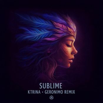 Ktrina - Sublime (Geronimo Remix)