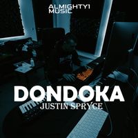 Justin Spryce - Dondoka