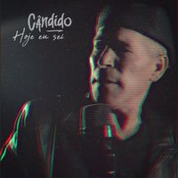 Candido - Hoje Eu Sei (Radio Edit)