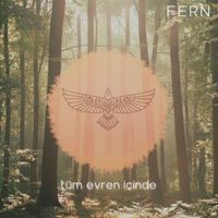 FERN - tüm evren içinde