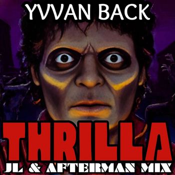 Yvvan Back - Thrilla