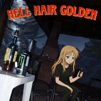 Tornado - Hell hair golden (Explicit)